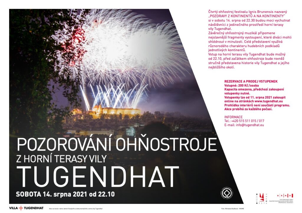 Watch the Fireworks from the upper terrace of Villa Tugendhat