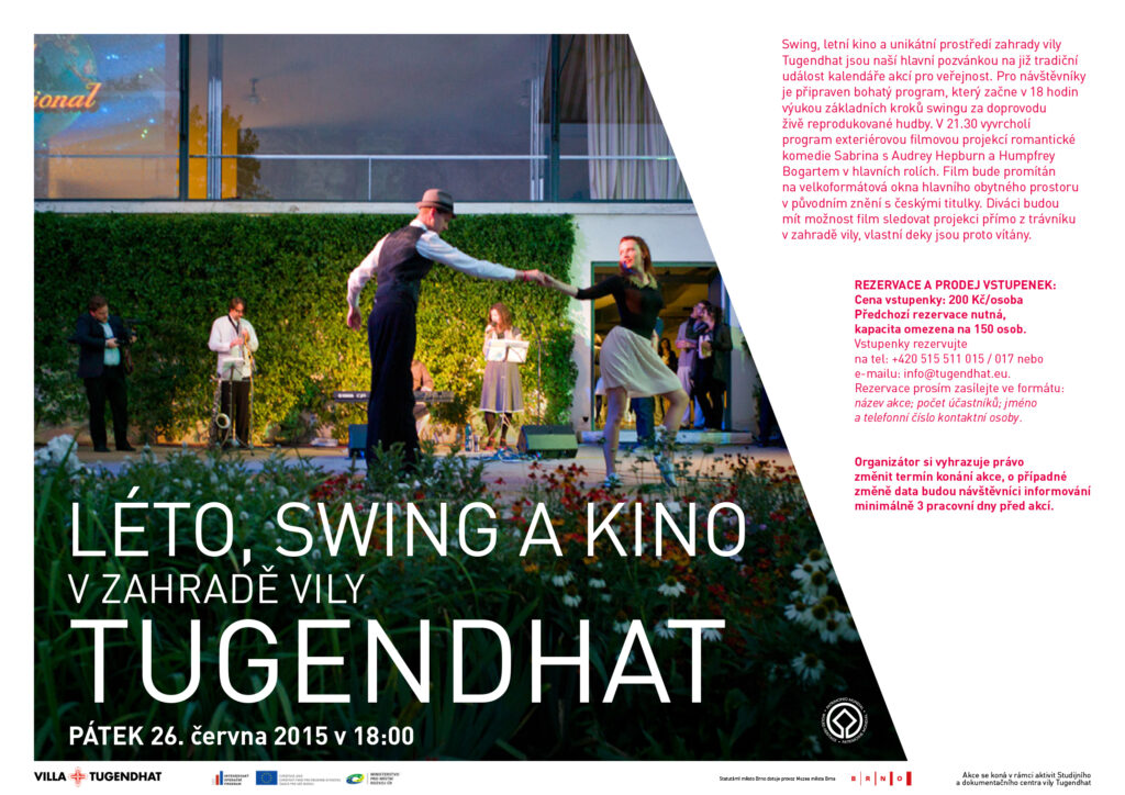 SUMMER, SWING AND CINEMA IN THE GARDEN OF VILLA TUGENDHAT