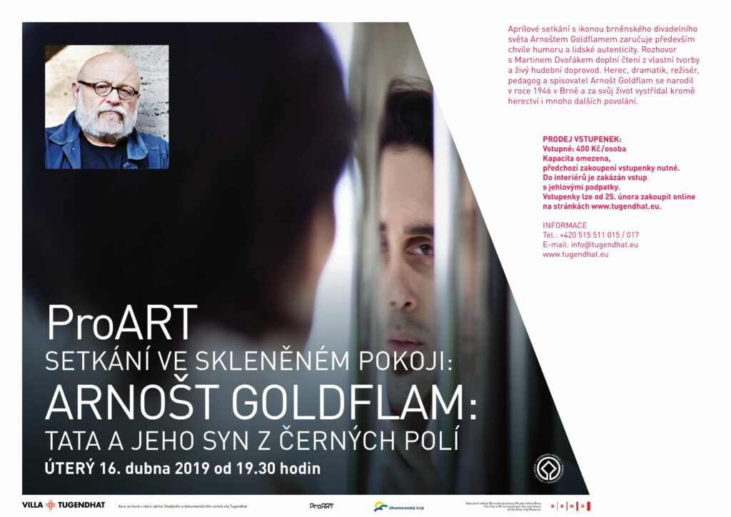 PROART MEETING IN THE GLASS ROOM: ARNOŠT GOLDFLAM: PA AND HIS SON FROM THE BLACK FIELDS