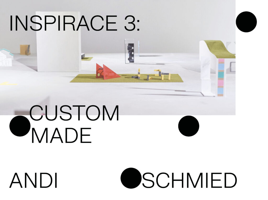 INSPIRACE 3: Custom made