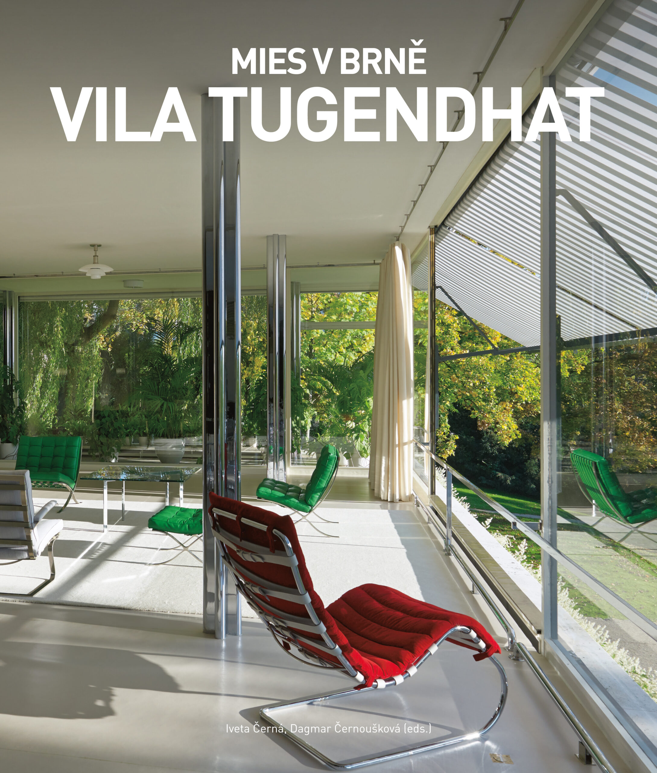 MIES IN BRNO. THE TUGENDHAT HOUSE - Vila Tugendhat