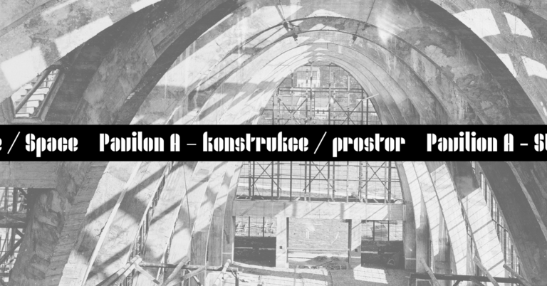 Pavilon A – konstrukce / prostor